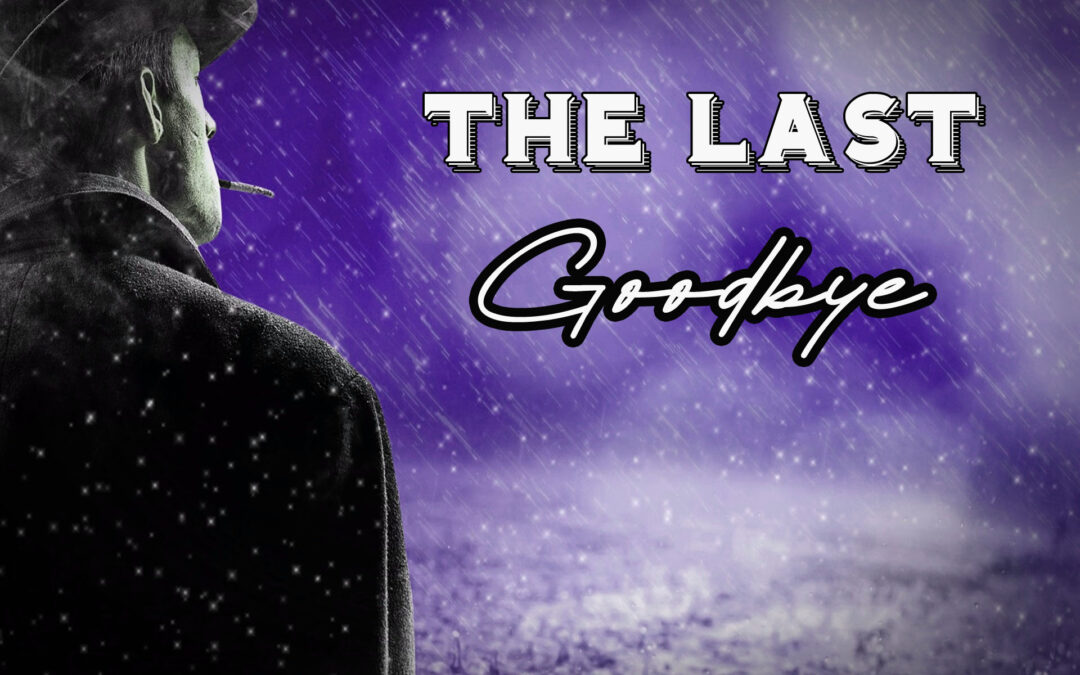 The Last Goodbye | Royalty-Free Music